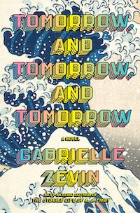 tomorrow and tomorrow and tomorrow cover.jpeg