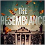 The Resemblance Is a Dark, Twisted Thriller That Makes a Statement About Greek Life on College Campuses