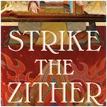 An Ancient Classic Finds New Life in Joan He’s Strike the Zither