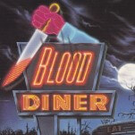 Terror Trash: Blood Diner (1987)