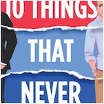 Exclusive Cover Reveal + Excerpt: Alexis Hall’s 10 Things That Never Happened