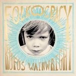 Rufus Wainwright's Folkocracy is a Sweet and Simple Self-Reflection
