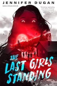 The Last Girls Standing cover Summer 2023 LGBTQ YA Books