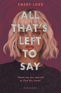 All That's Left to Say cover New YA Books July 2023