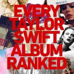 Every Taylor Swift Album Ranked