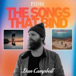 The Songs That Bind: Dan Campbell of The Wonder Years