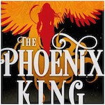 The Phoenix King Methodically Builds Out a Rich and Distinctive Fantasy World