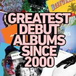 The 100 Greatest Debut Albums Since 2000