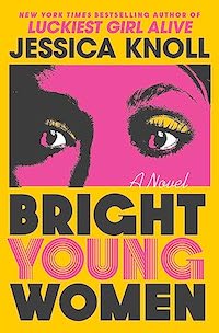 Bright Young Women Fall Thriller Books 2023