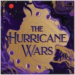 Dark and Light Magic Collide In Fantasy Debut The Hurricane Wars