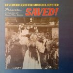 Album of the Week | Reverend Kristin Michael Hayter: SAVED!