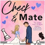 Check & Mate Is a Delightful YA Debut From Romance Queen Ali Hazelwood