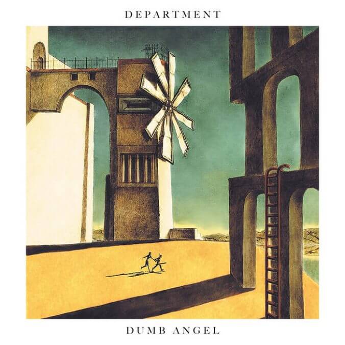 No Album Left Behind: Department Builds an Emotional Arc on Dumb Angel