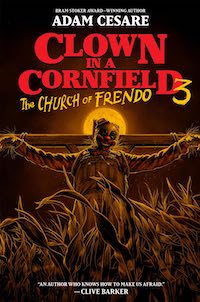 Clown in a Cornfield 3 Horror 2024