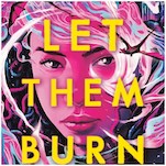 Read the First Chapter of Kamilah Cole’s Jamaican-Inspired Fantasy Debut So Let Them Burn