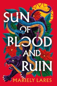 Sun of Blood and Ruin Most Anticipated Historical Fiction 2024 