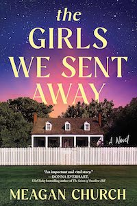 The Girls We SEnt Away Most Anticipated Historical Fiction 2024 