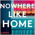 Nowhere Like Home Is Another Inviting and Delicious Mystery from Sara Shepard